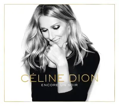 nouvel album de Céline Dion (Encore un soir) 