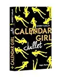 Calendar Girl - Juillet, Livre pas cher Amazon
