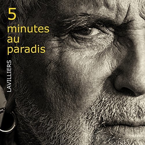5 Minutes au Paradis - Bernard Lavilliers (Edition Victoires de la Musique 2018 sous fourreau), CD pas cher Amazon