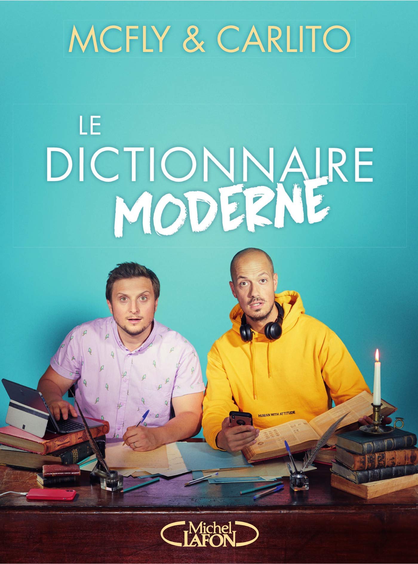 Le dictionnaire moderne - Mcfly & Carlito