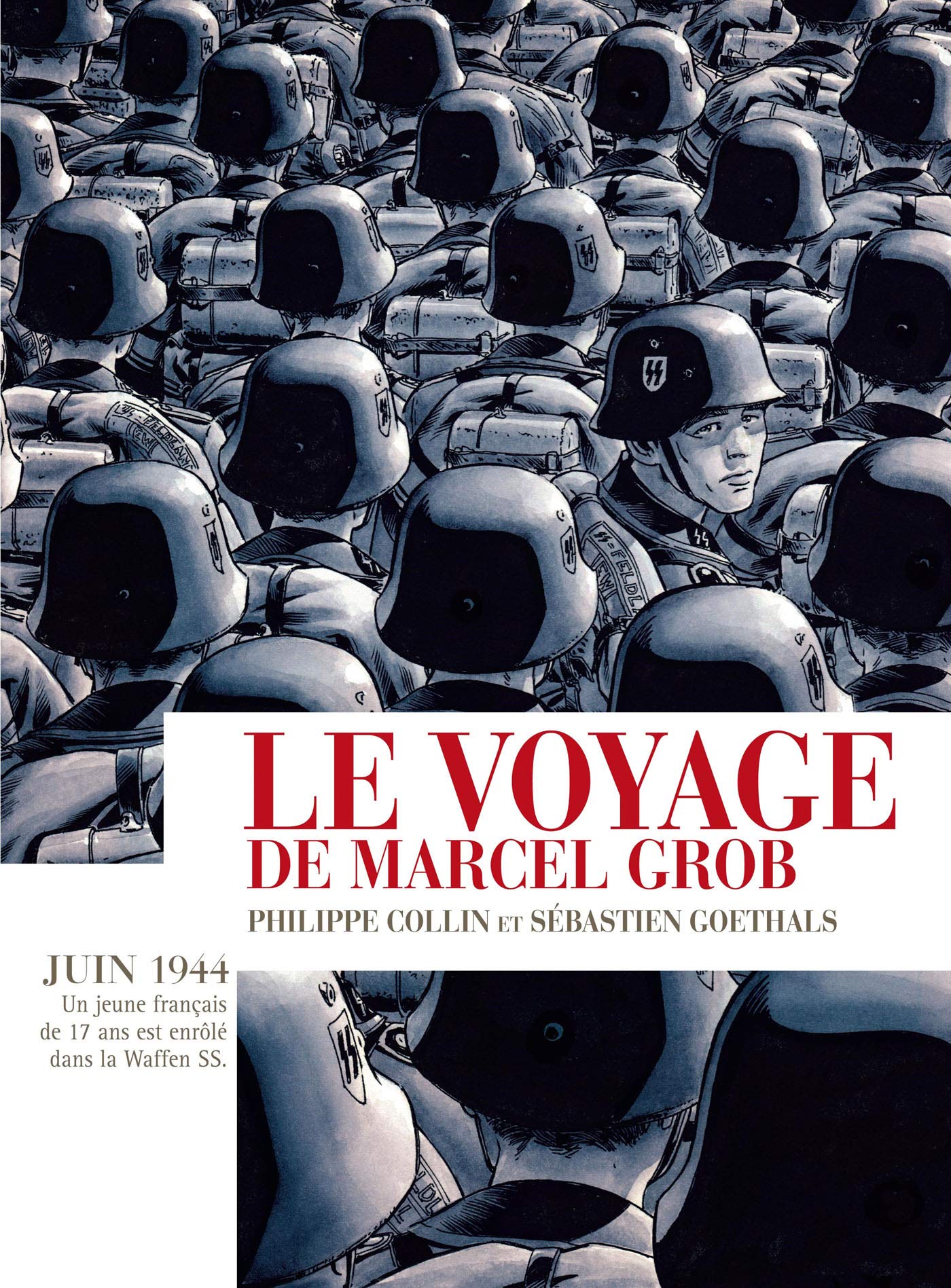 BD pas cher - Le voyage de Marcel Grob - Sébastien Goethals & Philippe Collin