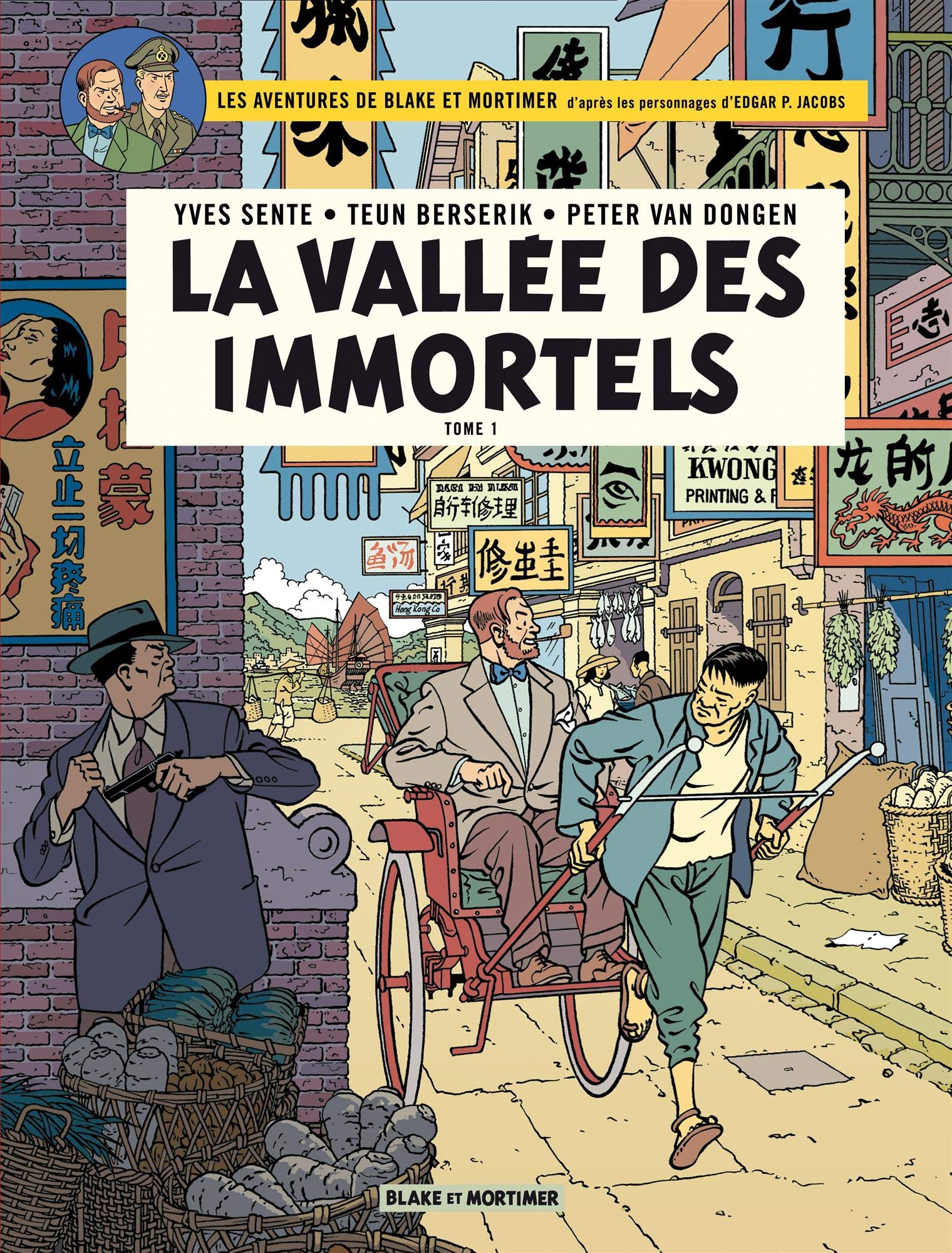 BD pas cher - Blake & Mortimer - La Vallée des Immortels - Tome 1 - Menace sur Hong Kong