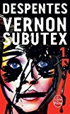 Vernon Subutex (Tome 1)
