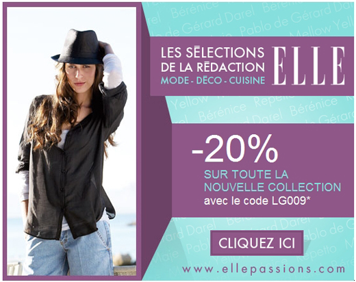 Elle - Les séléctions -20% sur toute la nouvelle collection et livraison gratuite !