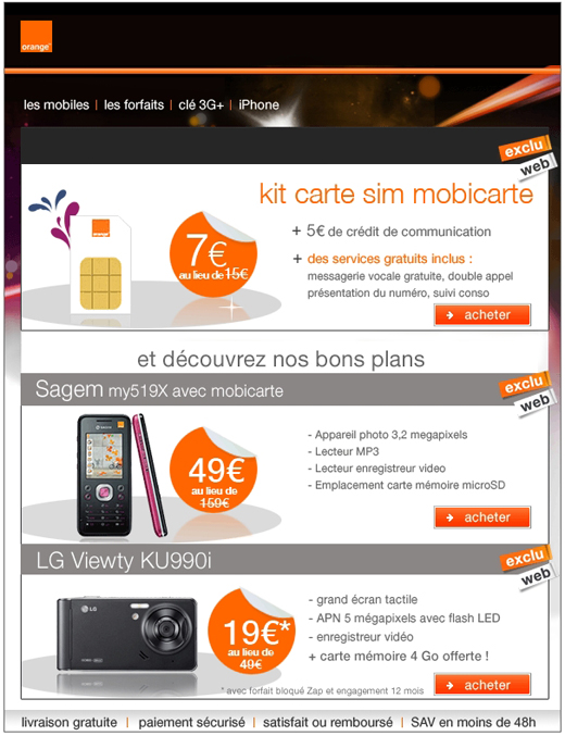 Orange - Exclu Web : Click le forfait - Mobicarte - Sagem my519X rose - LG Viewty KU990i