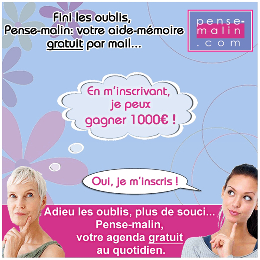 Inscrivez-vous au site PenseMalin et gagnez 1000 €