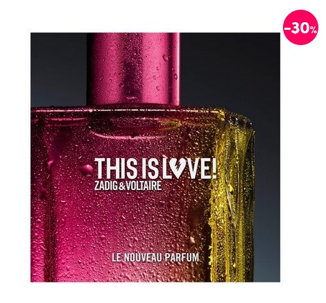ZADIG & VOLTAIRE THIS IS LOVE! Eau de parfum - Parfum Femme Marionnaud