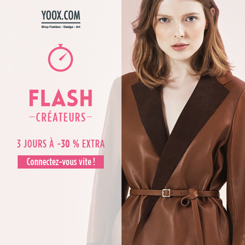 Vente Flash YOOX.com - Vente Flash Créateurs 3 jours à -30% EXTRA 