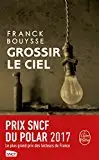 #3: Grossir le ciel: Sélection Prix SNCF du Polar